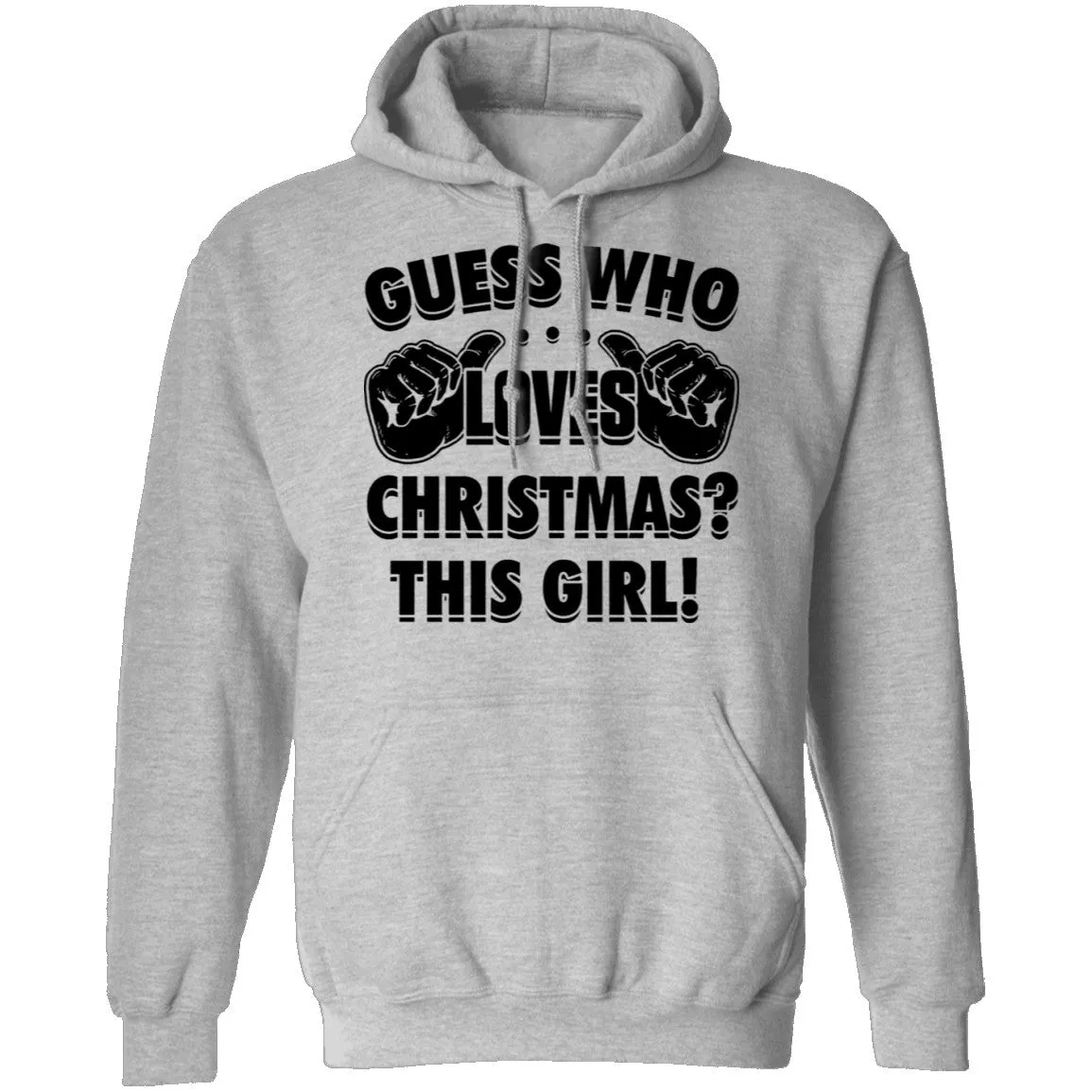 Guess Who Loves Christmas This Girl T-Shirt